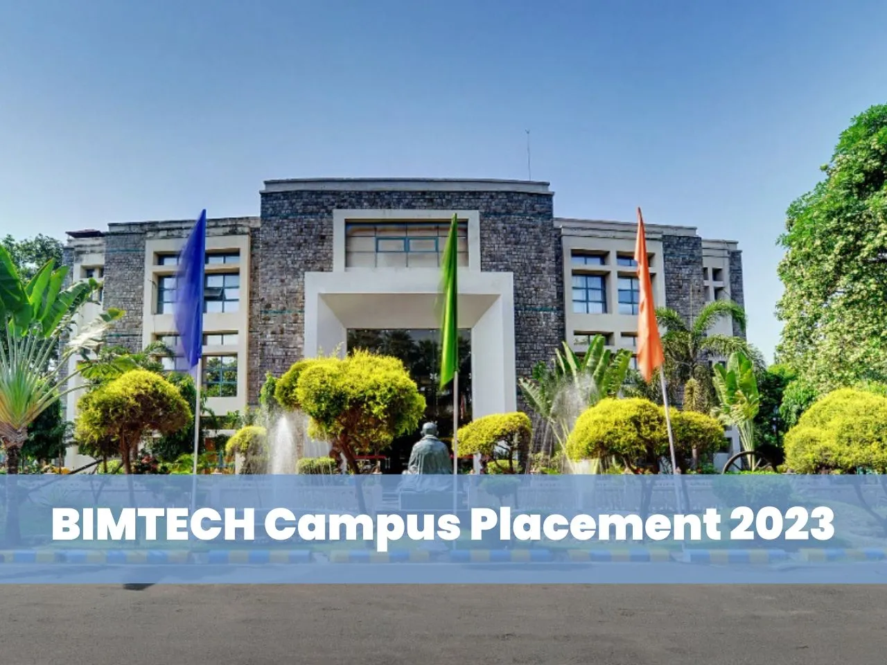 BIMTECH Campus Placement 2023