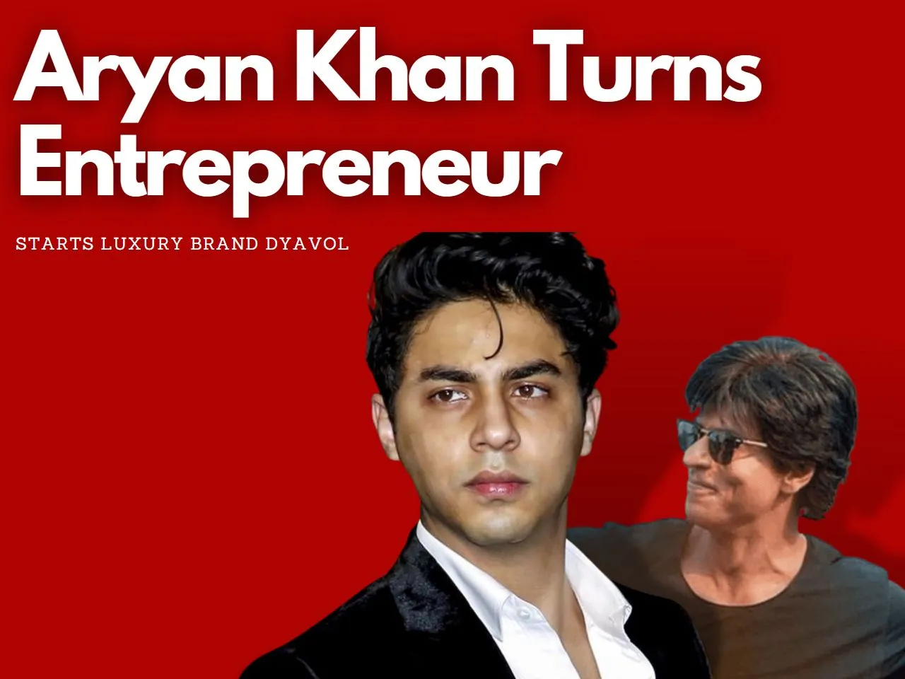 Aryan Khan's Luxury Streetwear Label D'Yavol to Launch Soon