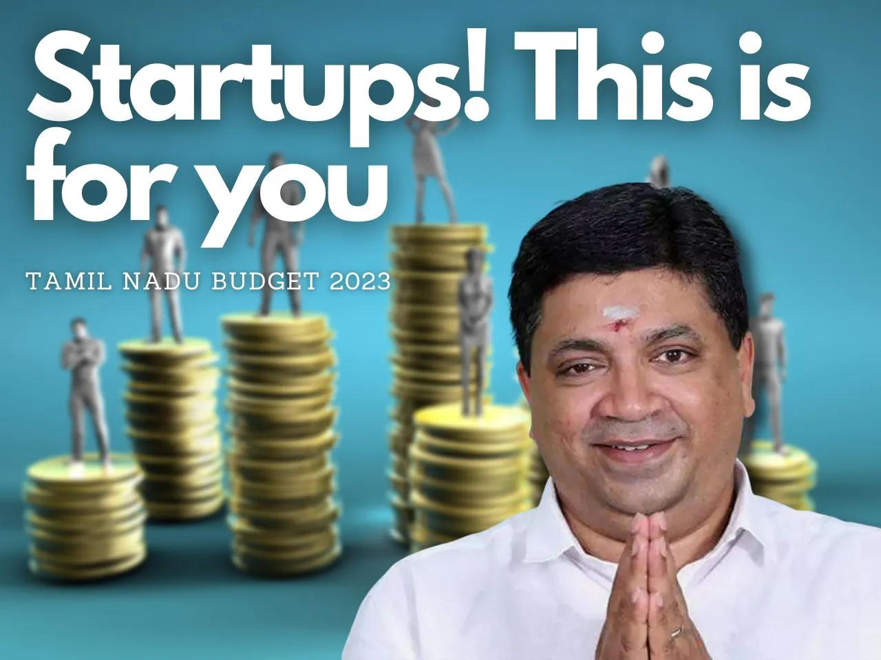 Startups! Tamil Nadu Budget Unveils Gifts For You