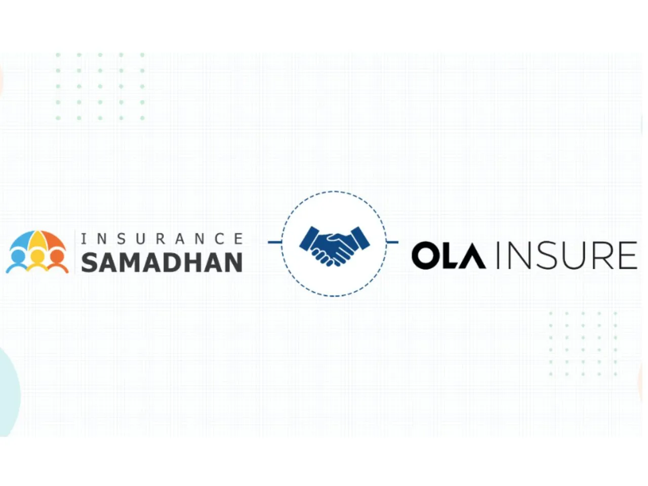 Ola Insurance partners with Insurance Samadhn
