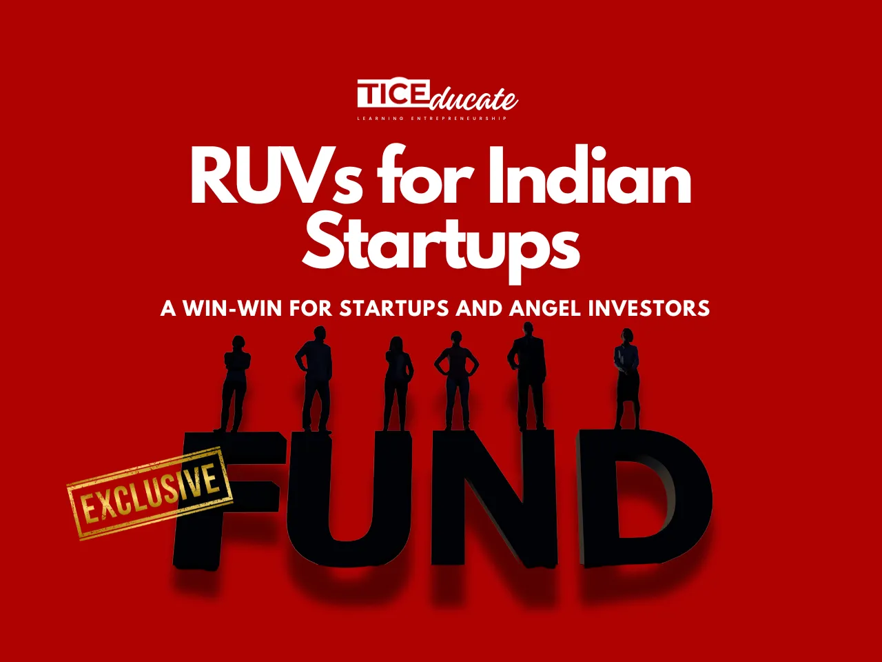 RUVs for Indian Startups