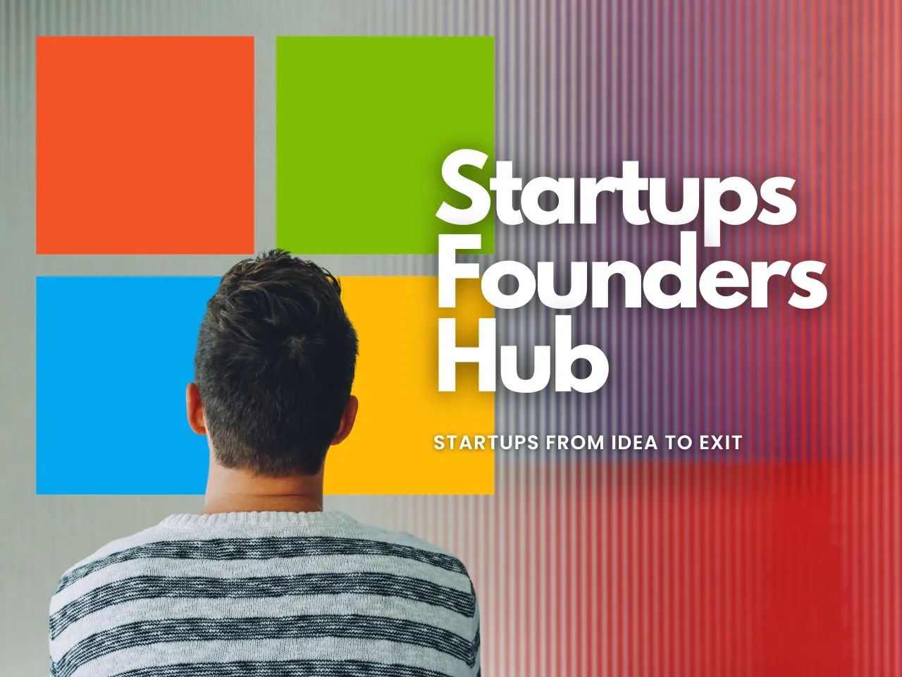 How Microsoft Can Help Your Startup Grow?