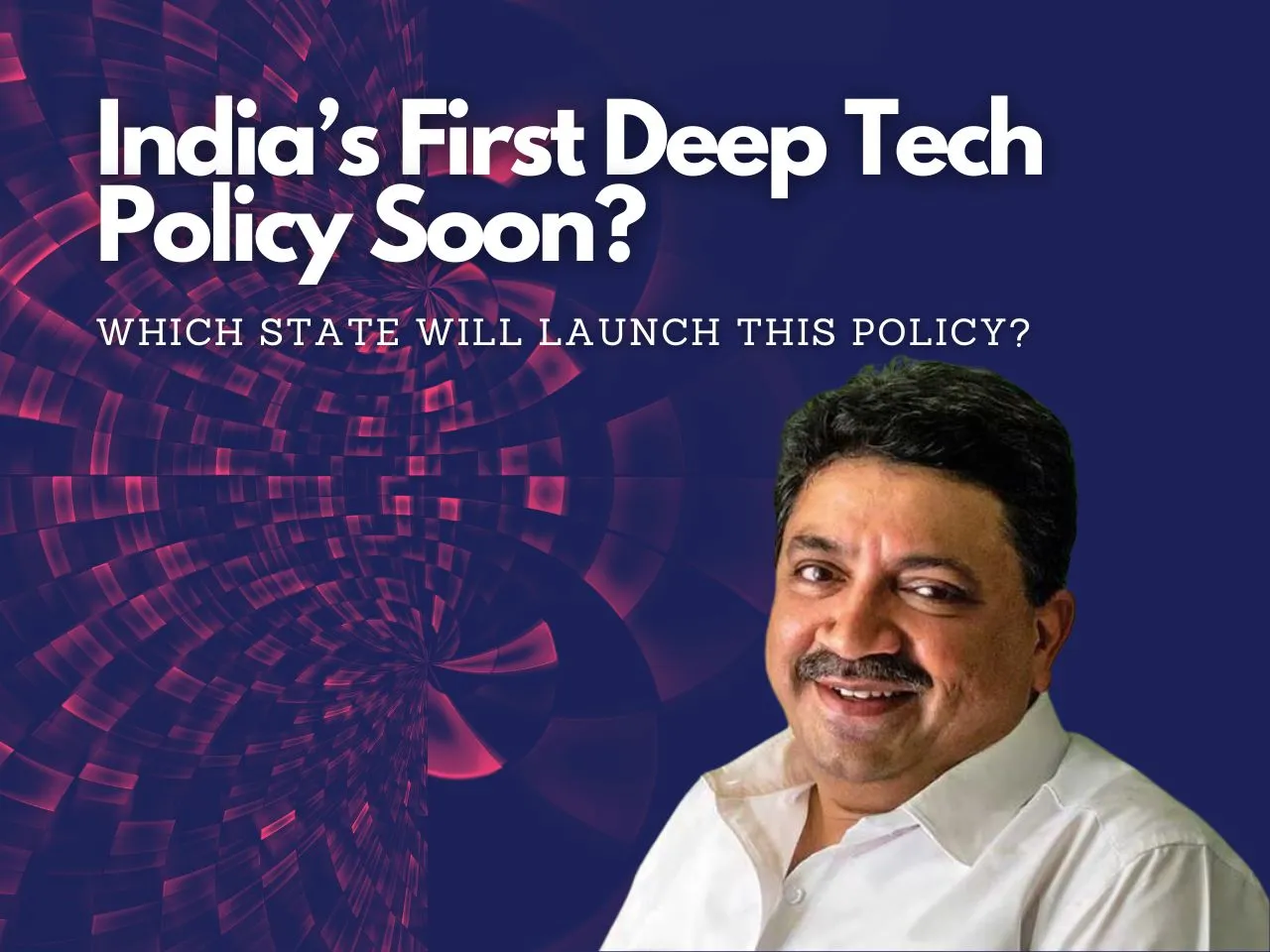 Tamil Nadu's Deep Tech Policy: Blueprint for A New Innovative Era?