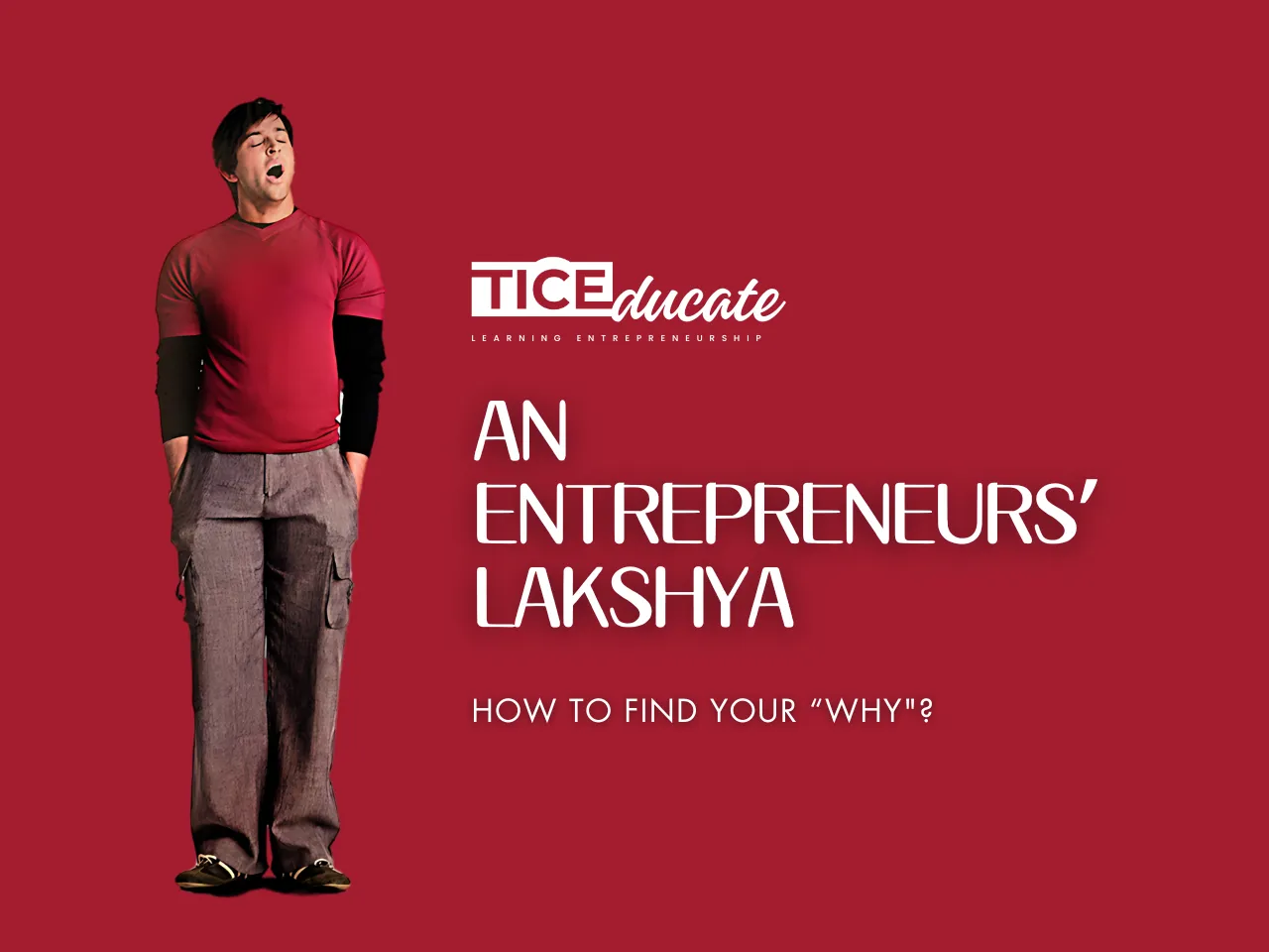 An Entrepreneurs’ Why