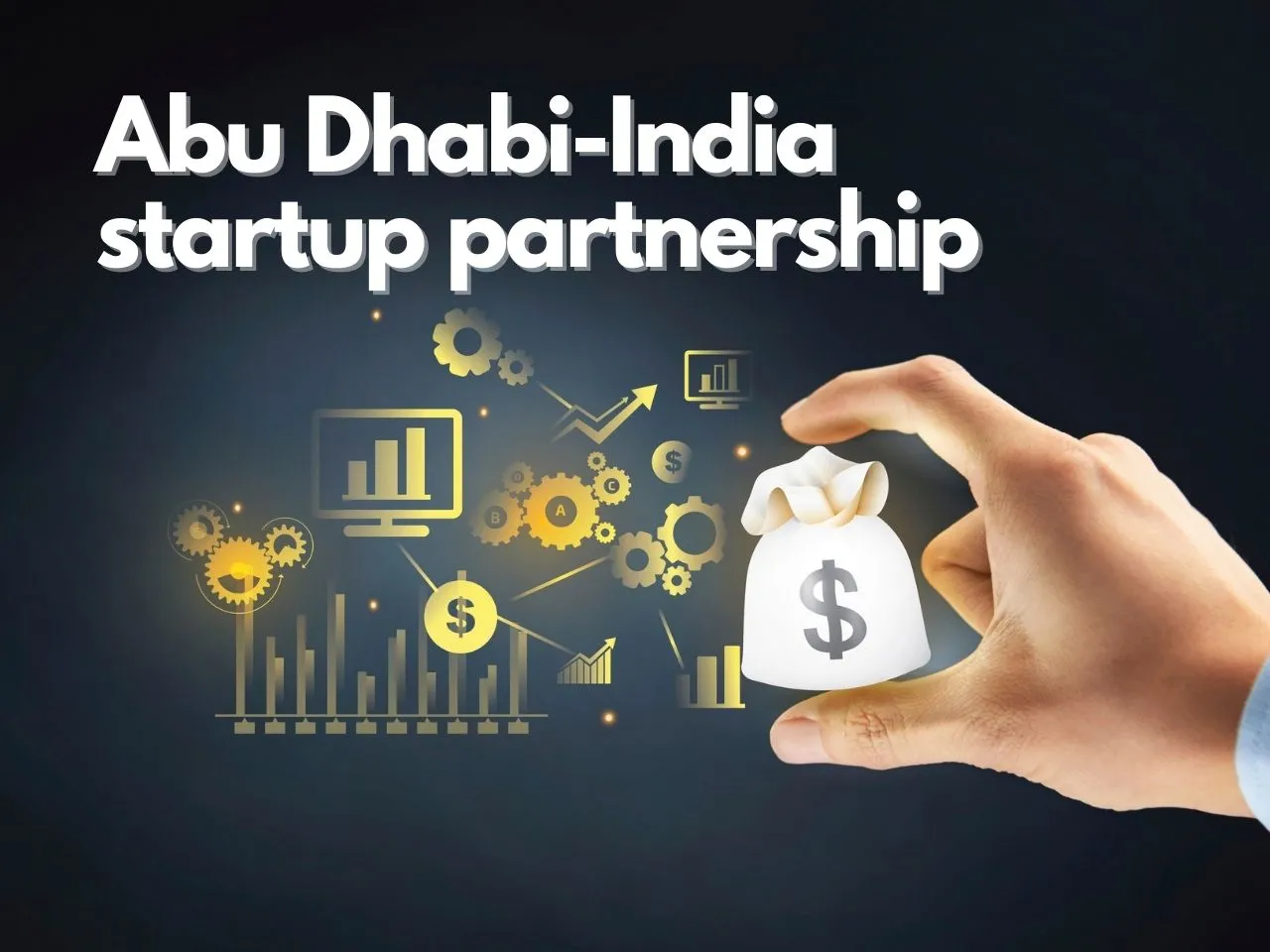 Is Abu Dhabi The Next Big Destination For Indian Startups?