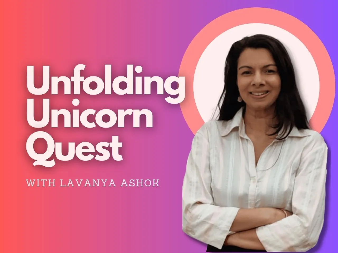 Unicorn Status Important For Startups Lavanya Ashok