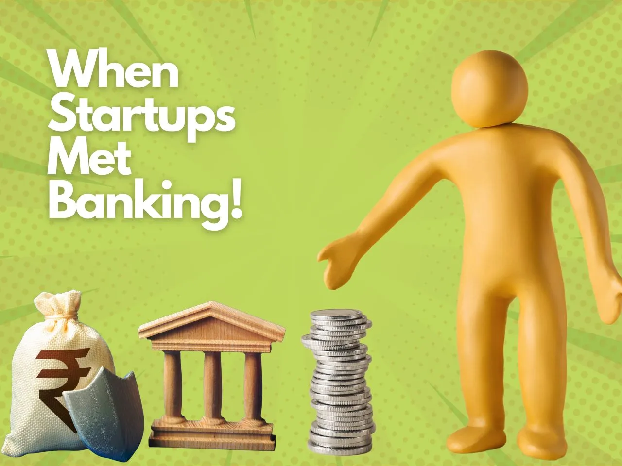 Why Startups & VCs Are Turning Towards Traditional Banking?