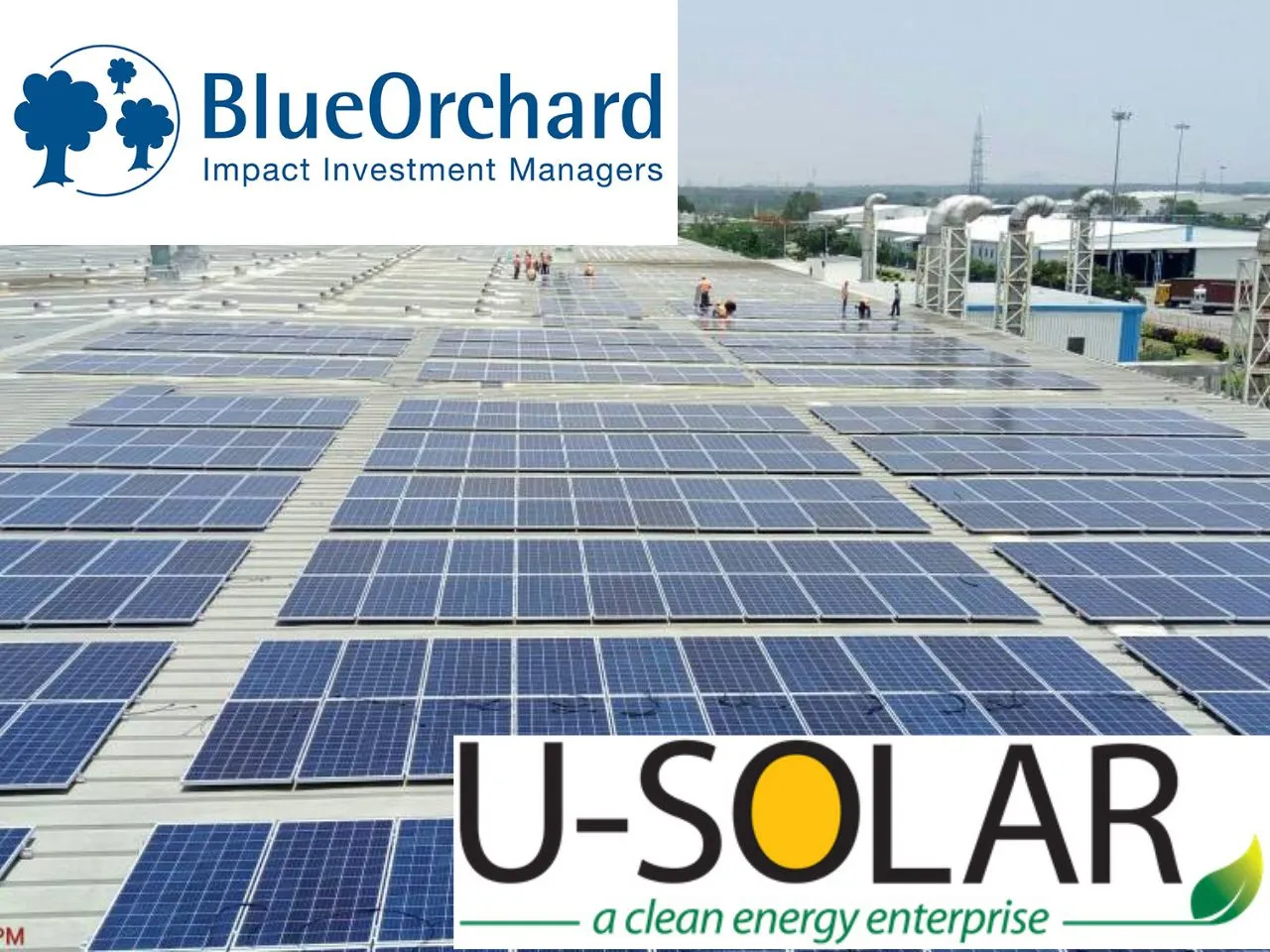 BlueOrchard Invests In U-Solar To Expand C&I Rooftop Solar Portfolio