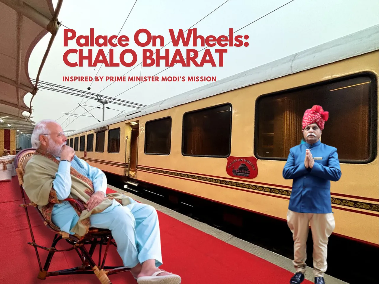 Palace On Wheels Now CHALO BHARAT