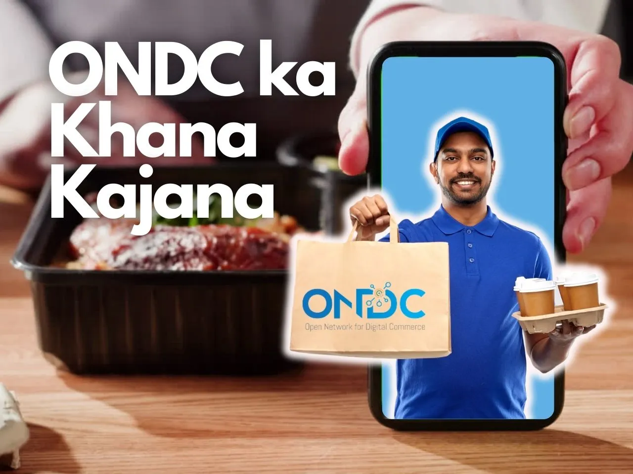 Why ONDC Is Emerging As A Favorite Among Restaurants & Food Startups?