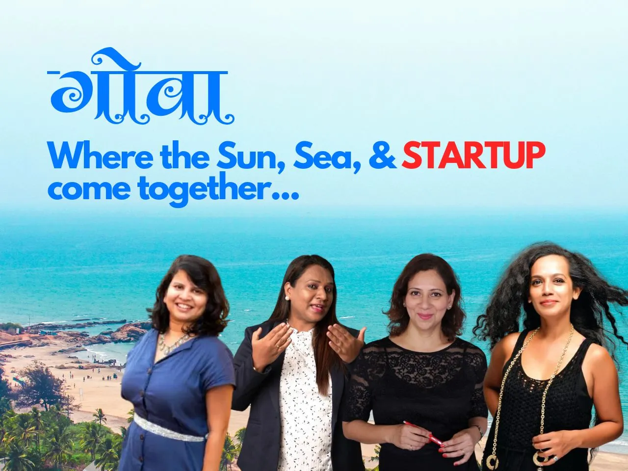 What Goa is Known for Beyond Beaches Of Course Its Startups