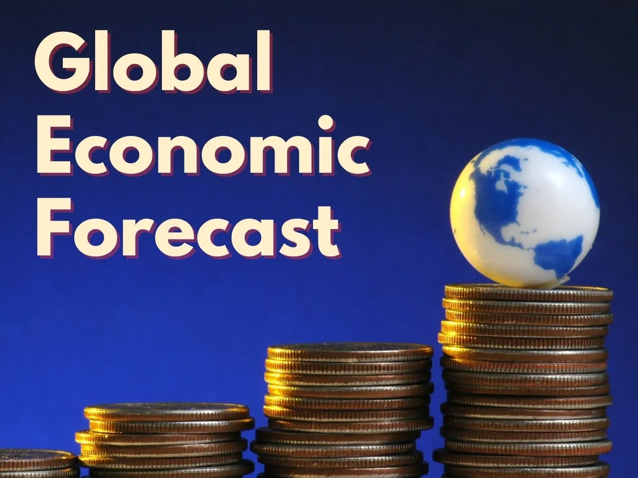 Global Economy Uncertain Despite Easing Inflation & Supply Chain Fears