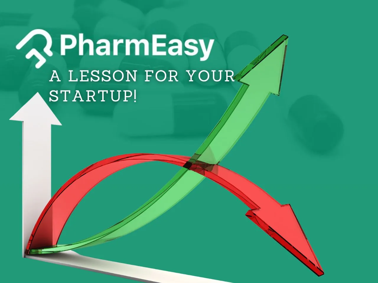 PharmEasy Rise and Fall A Startup Lesson in Valuation Volatility