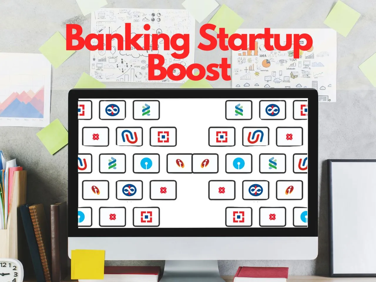 Banking Startup Boost