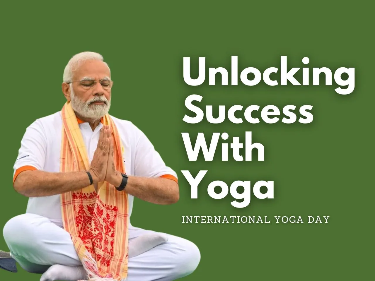 International Yoga Day: Entrepreneurial Success with Yoga Philosophy