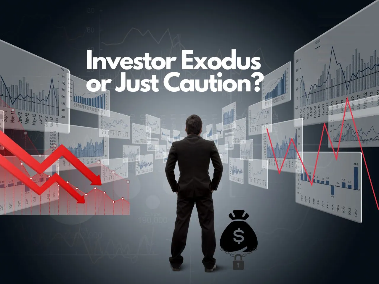 Investor Exodus