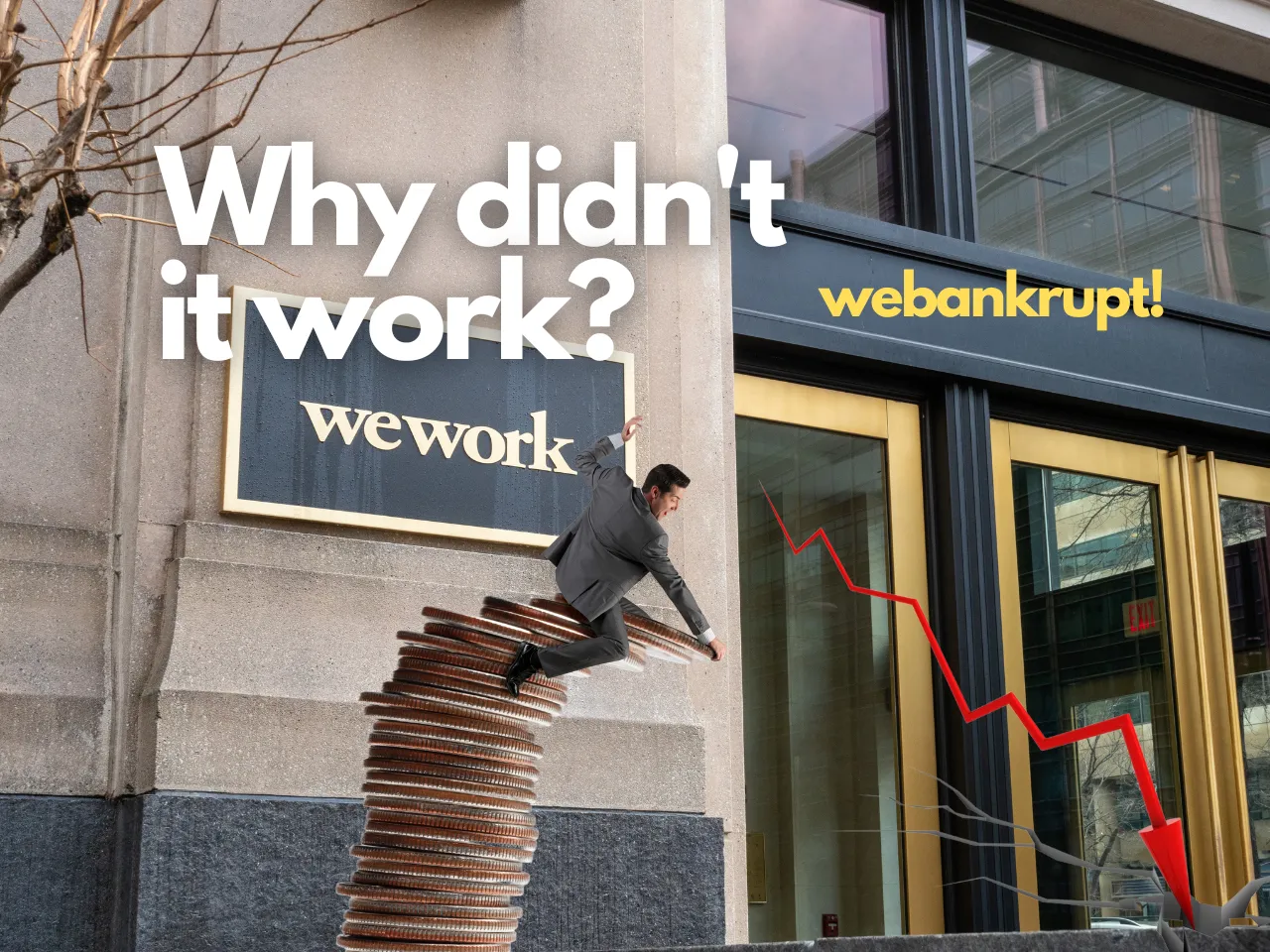 Once Most Valued Startup WeWork's Rise to Fall: The Bankruptcy Ballet