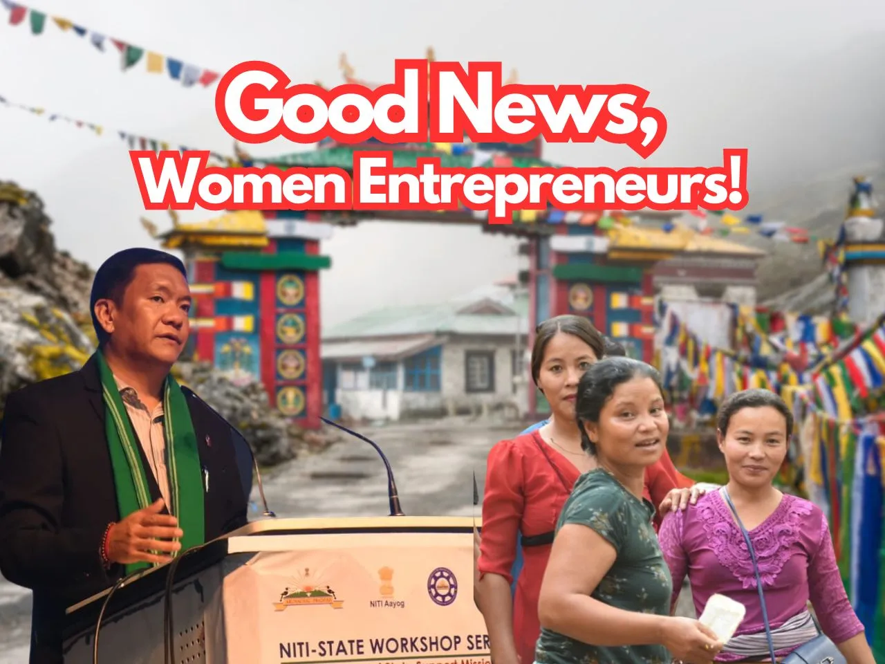 Women Entrepreneurship NITI Aayog Workshop Success Arunachal Pradesh