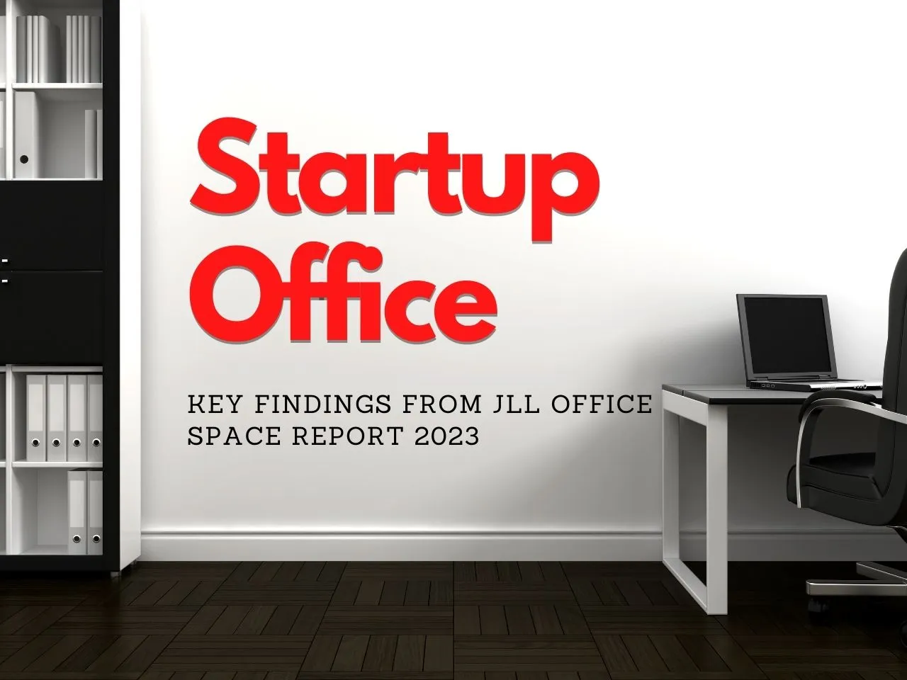 Beyond Silicon Valley: Startups Become Top Office Occupiers In India