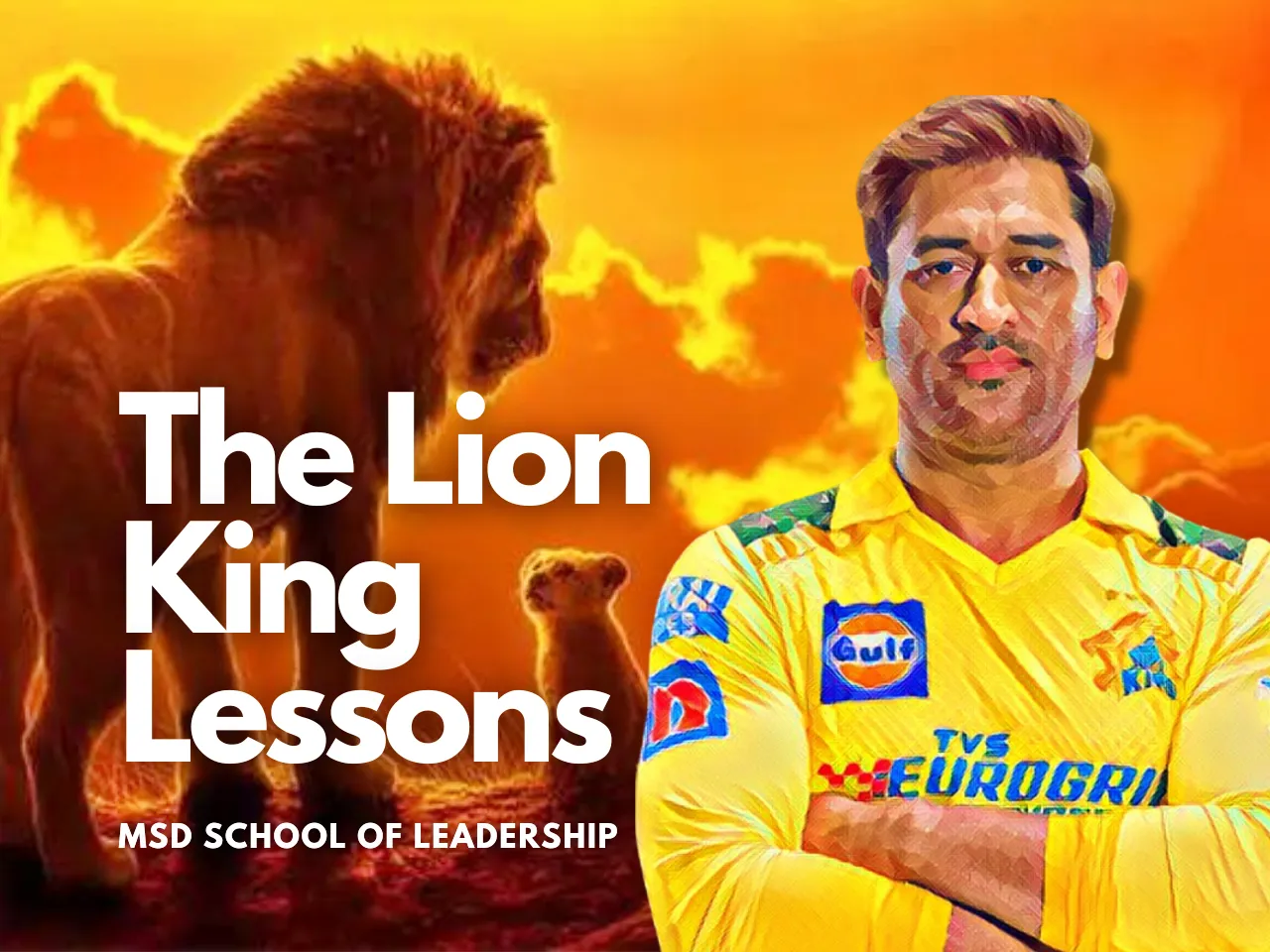 CSK Wins IPL 2023 Qualifier: MSD's Leadership Wisdom for Entrepreneurs