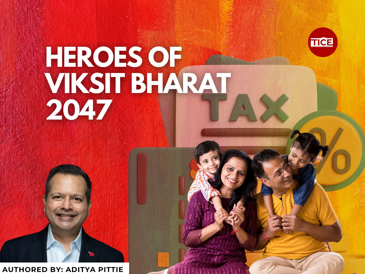 Taxpayers: The Unsung Heroes of Viksit Bharat 2047