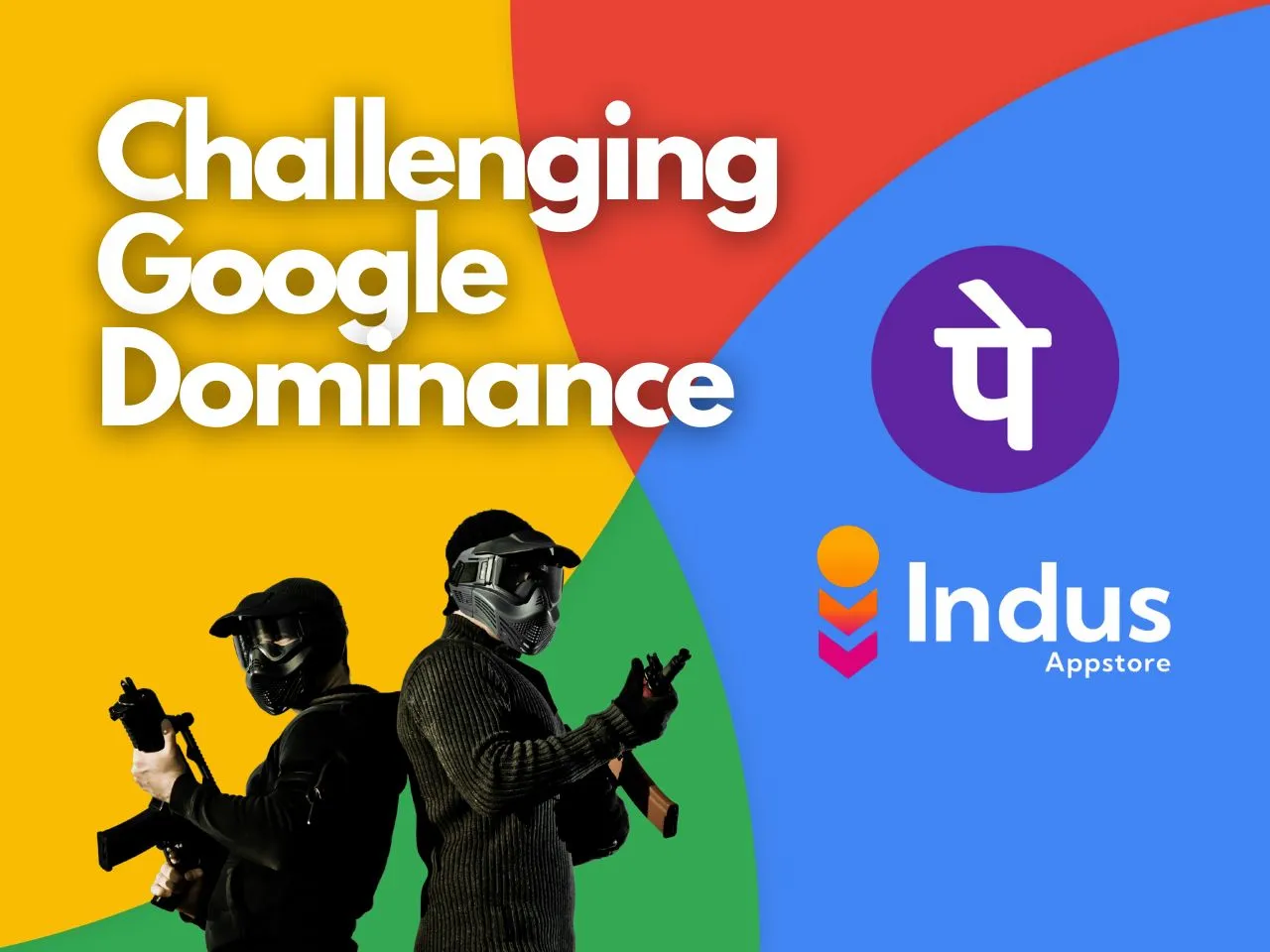 What is Indus App Store? PhonePe Challenges Google Play Store
