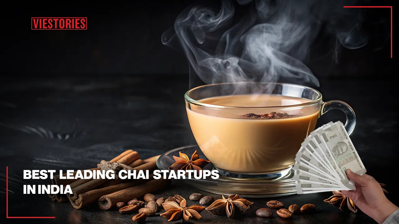 Best Leading Chai Startups in India