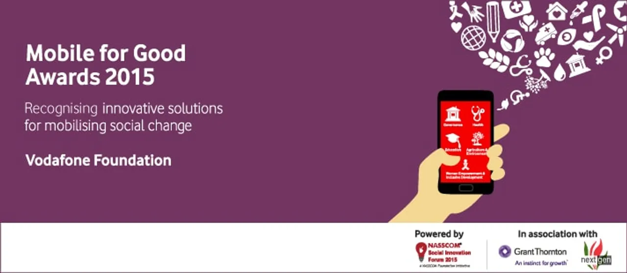 Vodafone, NASSCOM announce winners for Mobile For Good Awards 2015