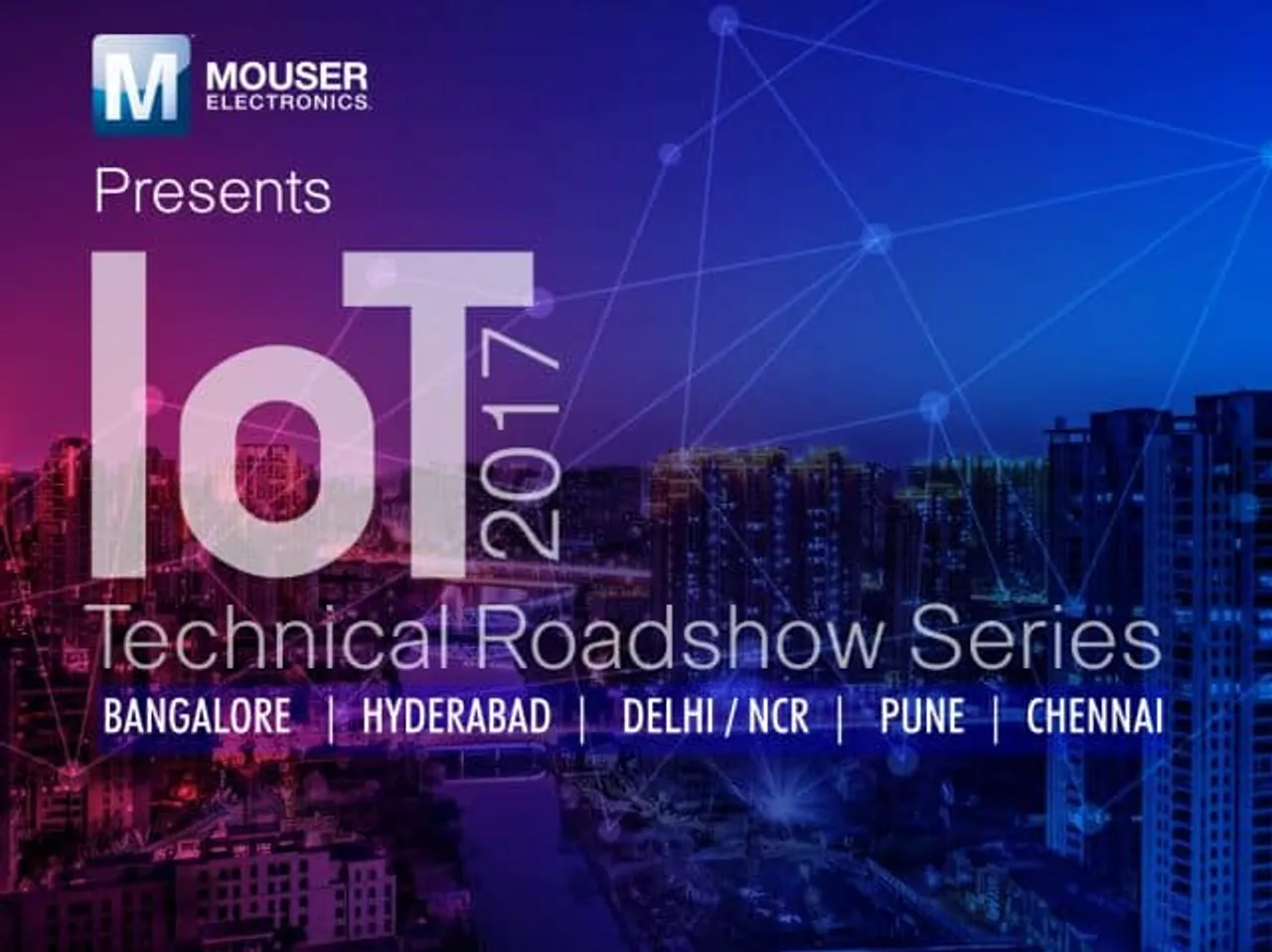 Mouser Electronics, IESA organize five-city IoT Technical Roadshow in India