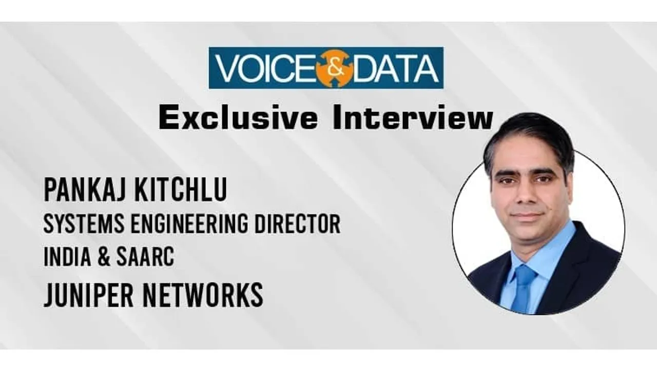 Pankaj Kitchlu, Systems Engineering Director, India and SAARC, Juniper Networks