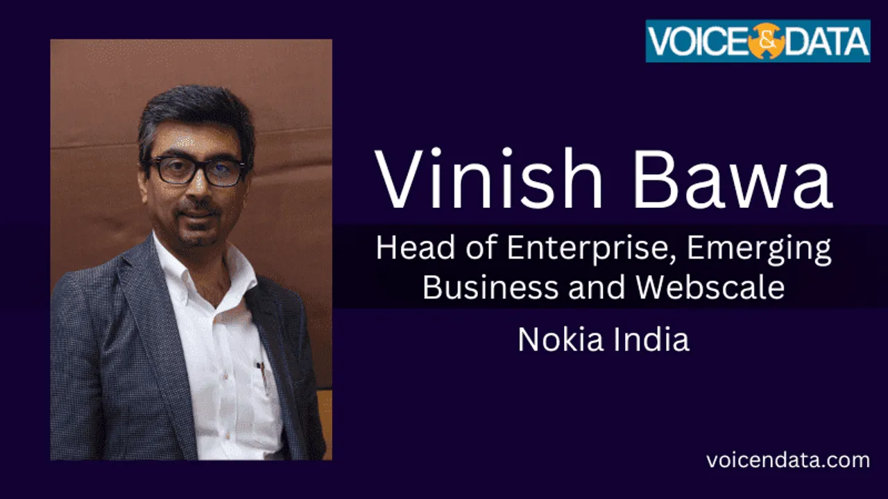 We are getting closer towards building up a strong 5G ecosystem: Vinish Bawa