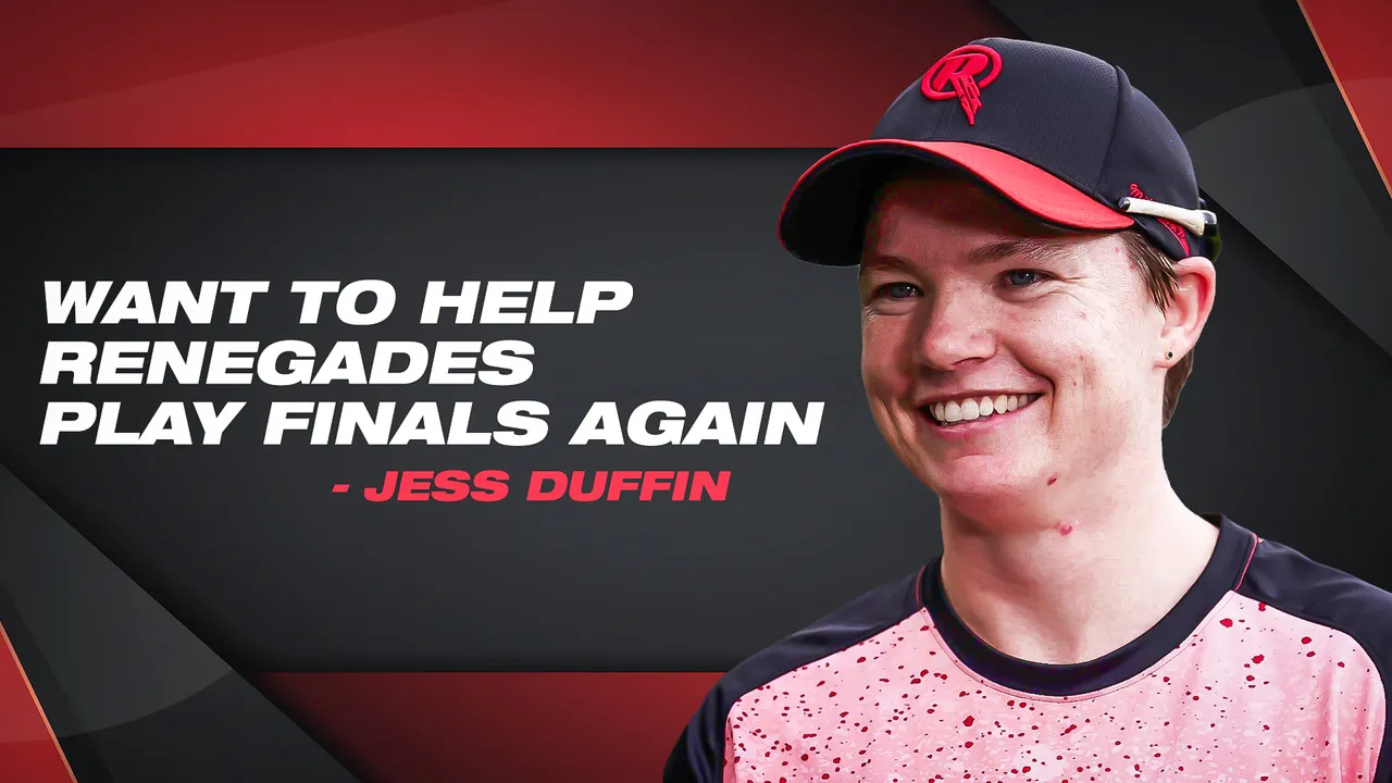 Open to future possibilities with Melbourne Renegades: Jess Duffin