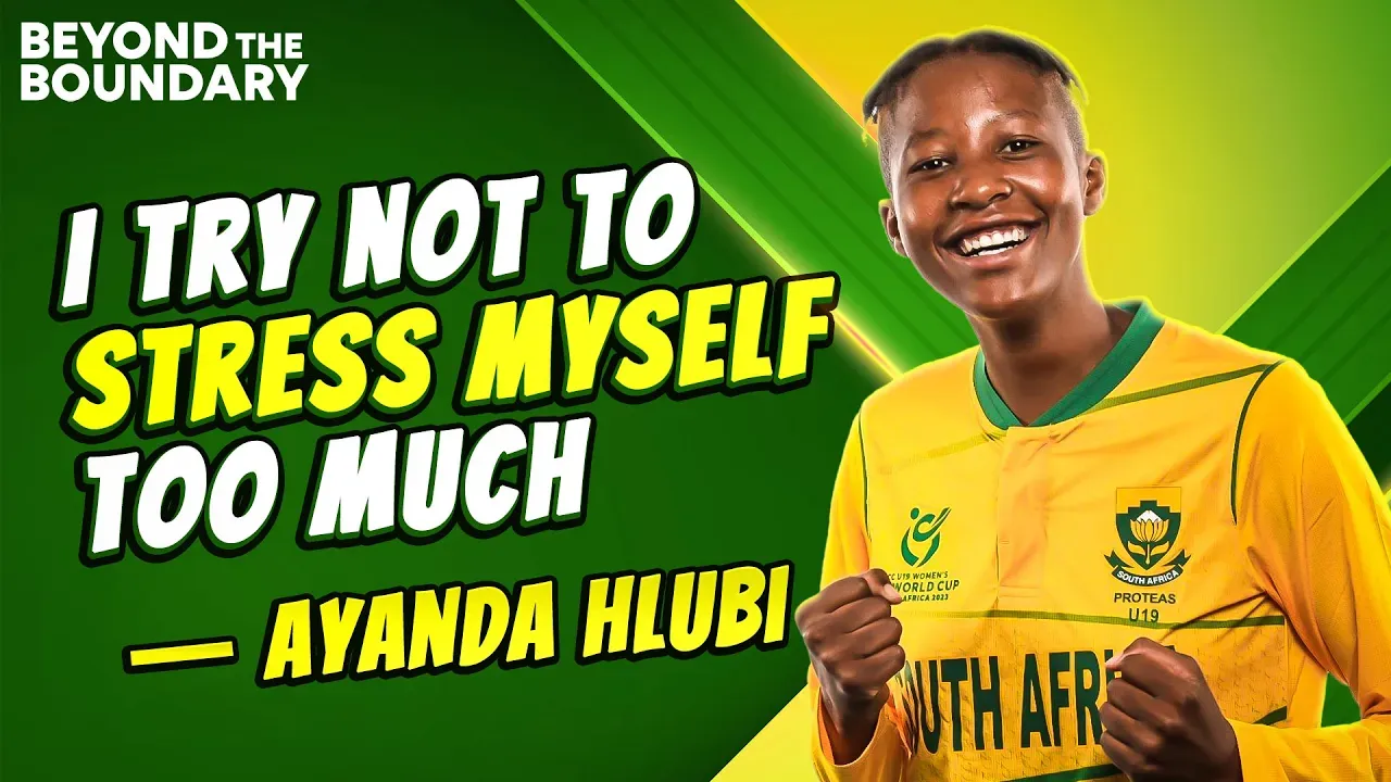 I told myself that this is the sport I want to play: Ayanda Hlubi | Interview | U19 T20 World Cup