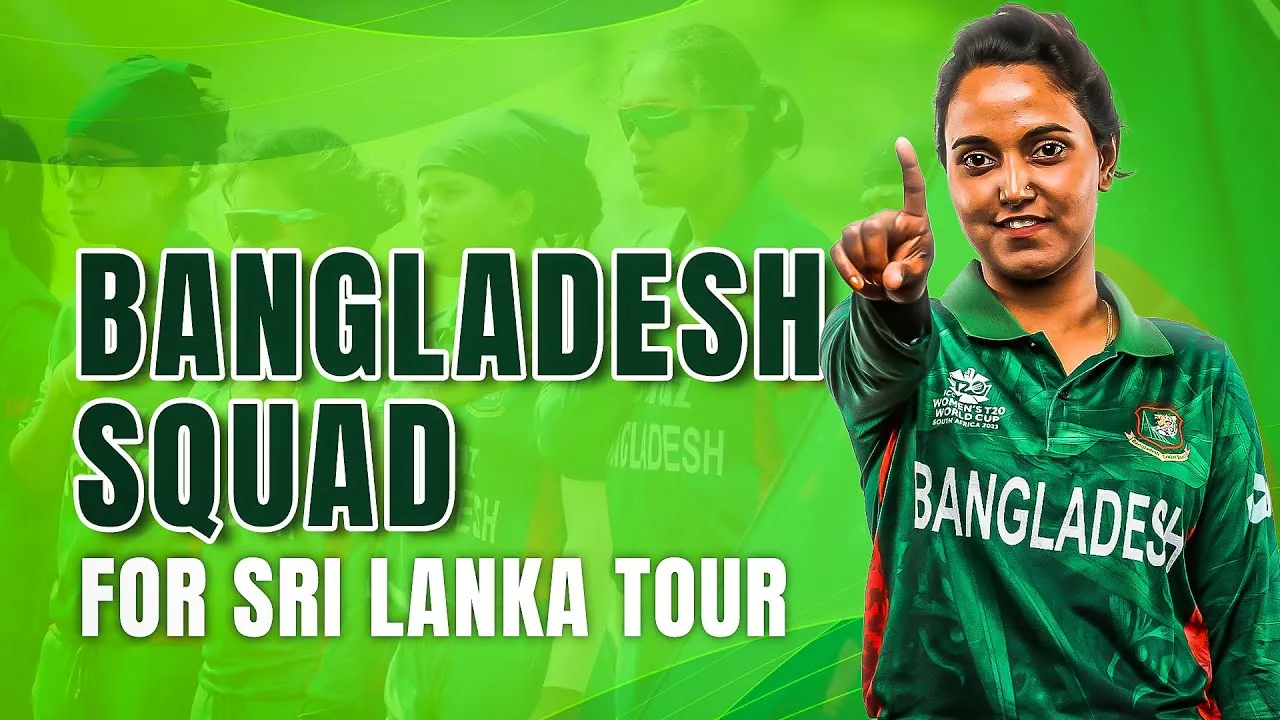 Bangladesh Squad Announcement: All You Need to Know for SL series
