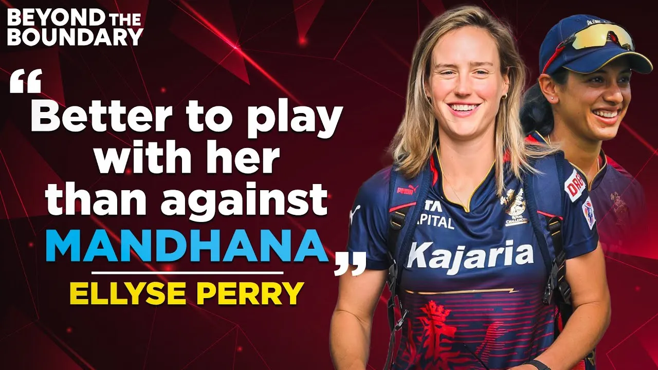 Better to play with her than against Mandhana:Ellyse Perry | Interview