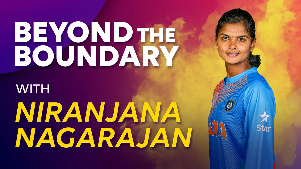 Niranjana Nagarajan - India and Sheen Sports bowler | Beyond The Boundary