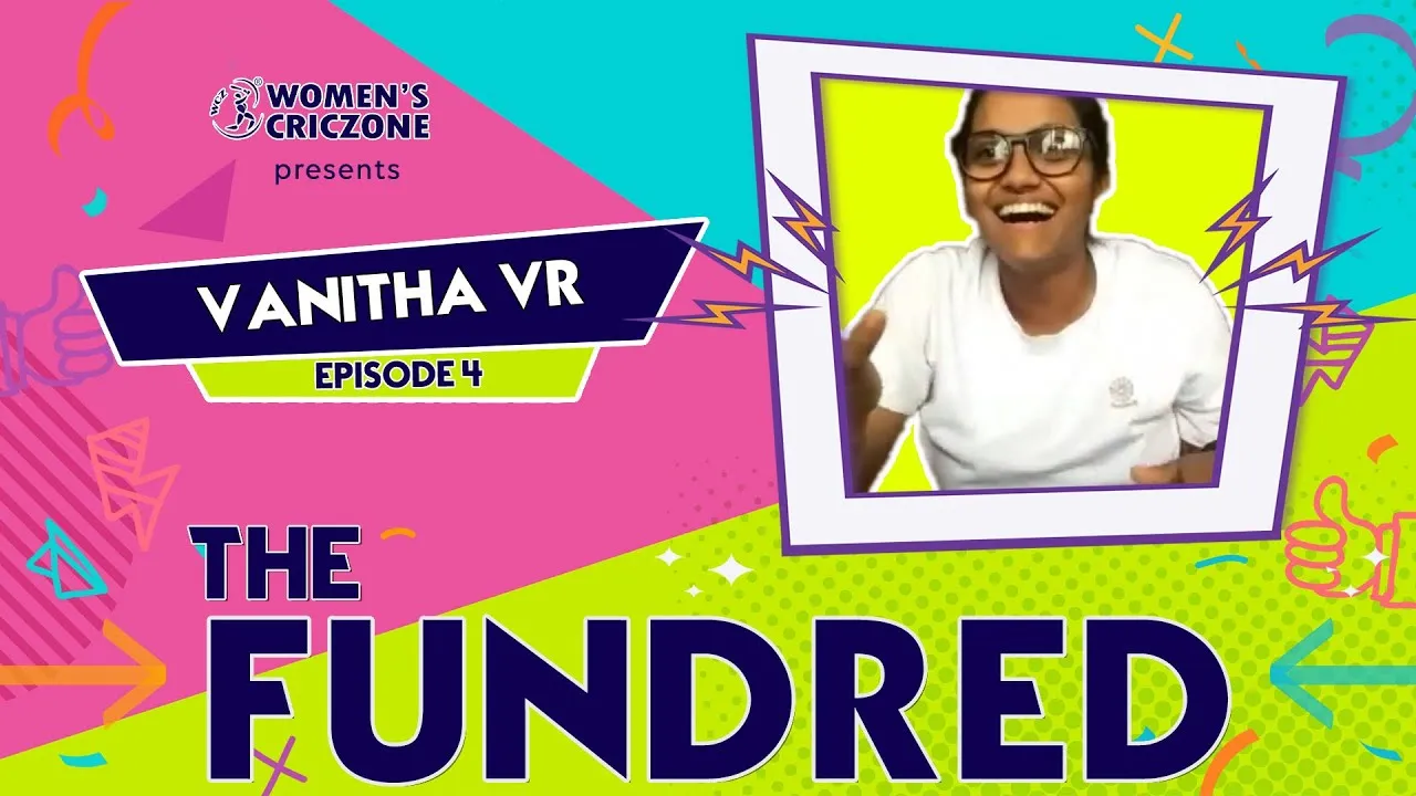 Episode 4 | Vanitha VR | The Fundred