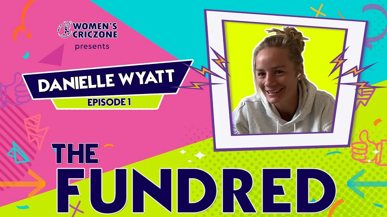 Episode 1 |  Danielle Wyatt | The Fundred