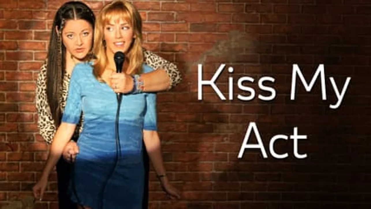 Kiss my Act