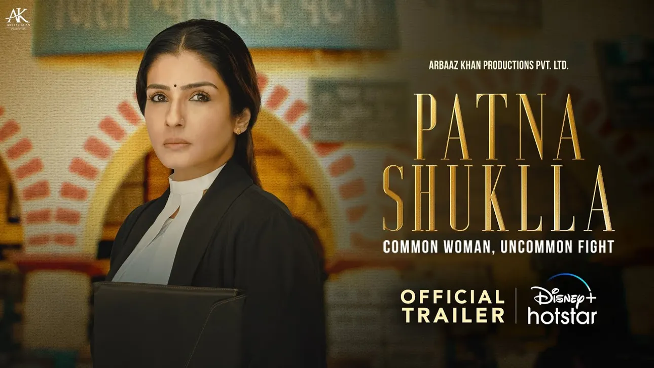 Patna Shuklla | Official Trailer | Raveena Tandon, Manav Vij | Arbaaz Khan