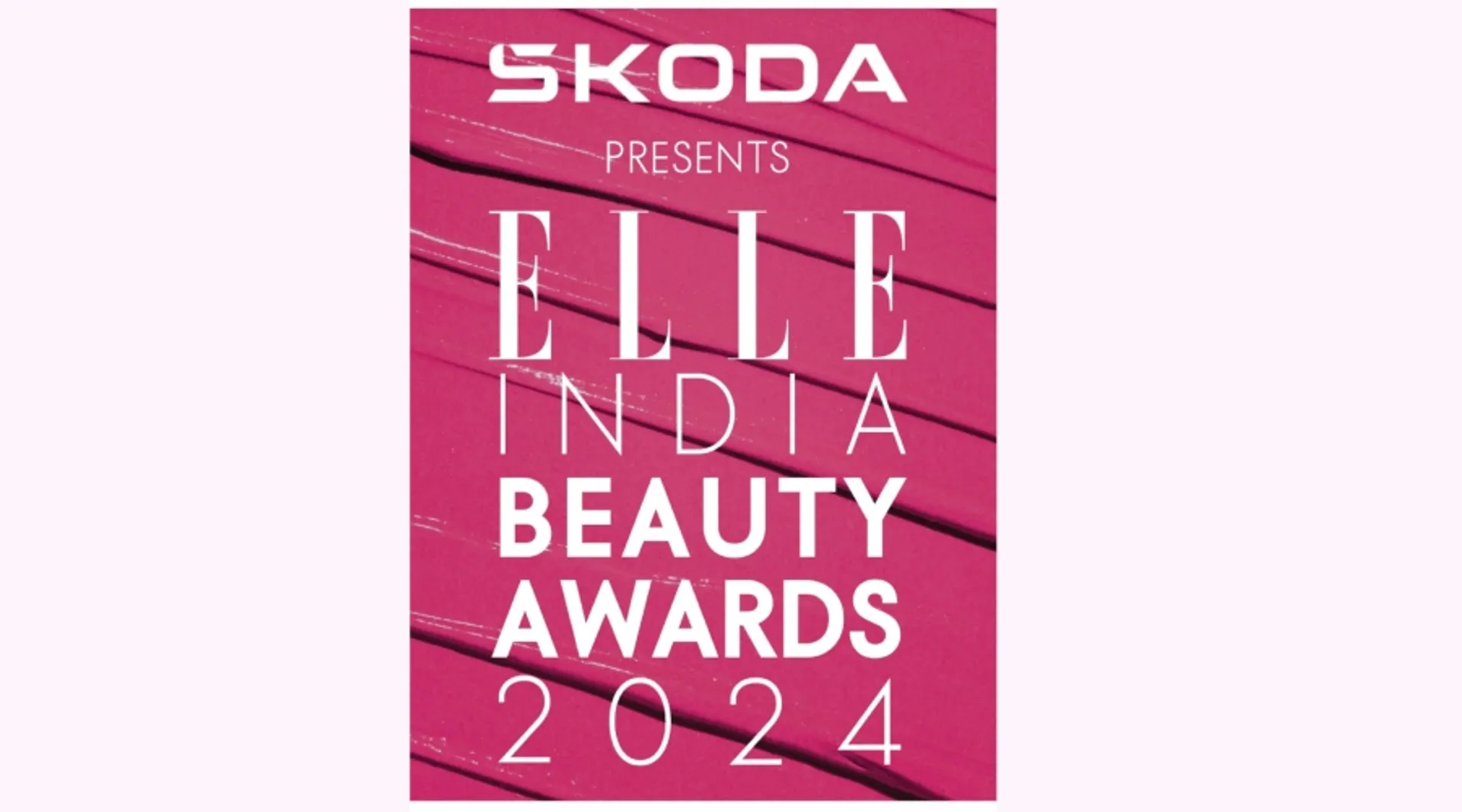 ELLE Beauty Awards Are Back In 2024, And They Are Bigger Than Ever!