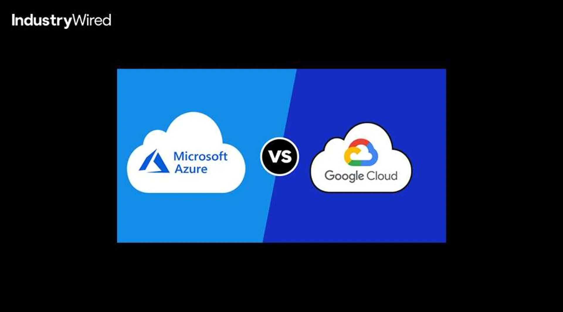 Google Cloud vs Microsoft Azure: A Comprehensive Comparison in Cloud Computing