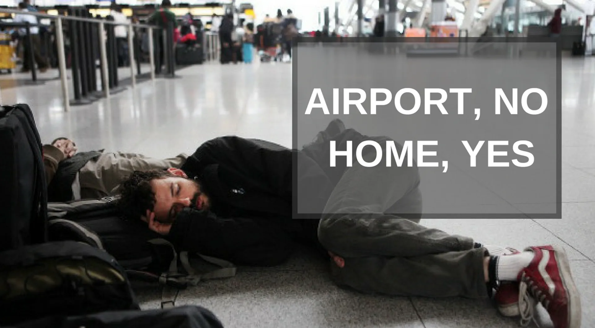 5 people who made an airport their temporary home!