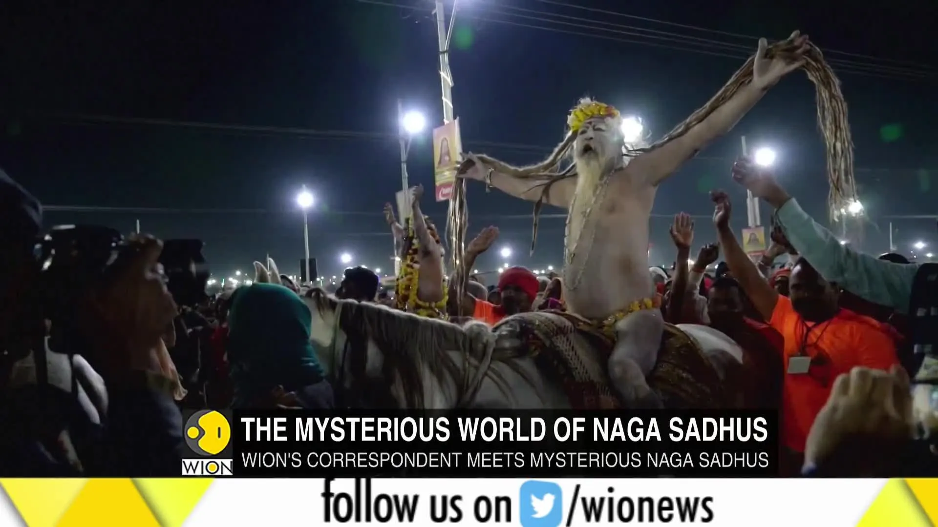 Kumbh Mela 2019: WION explores the mysterious world of Naga sadhus