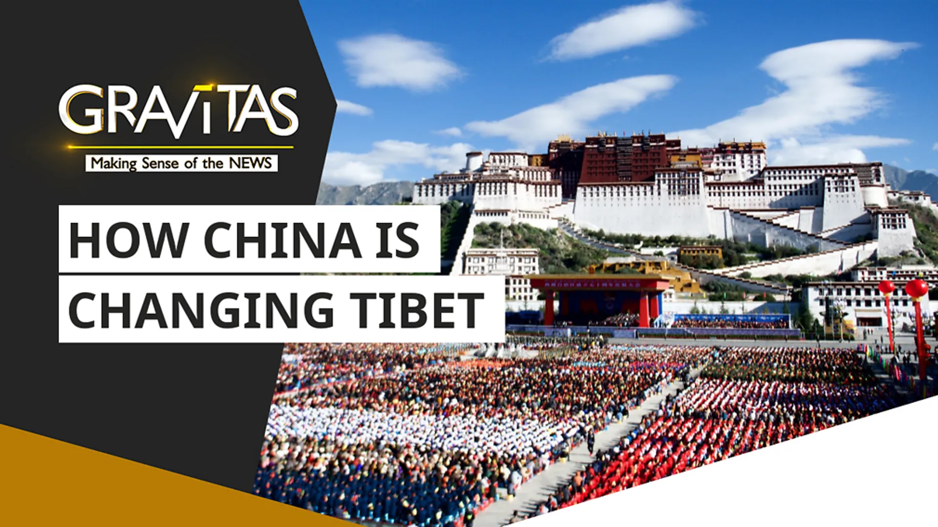 Gravitas: Why Tibet is China's original laboratory of repression