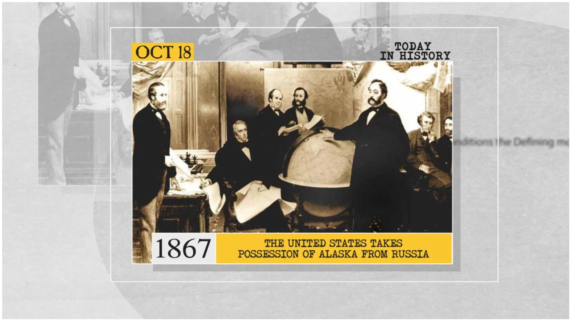 October 18 in history: USA takes Alaska from Russia, and more!