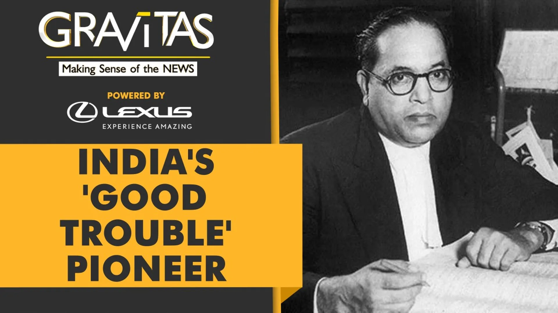 Gravitas: Lessons in 2021 from B.R. Ambedkar