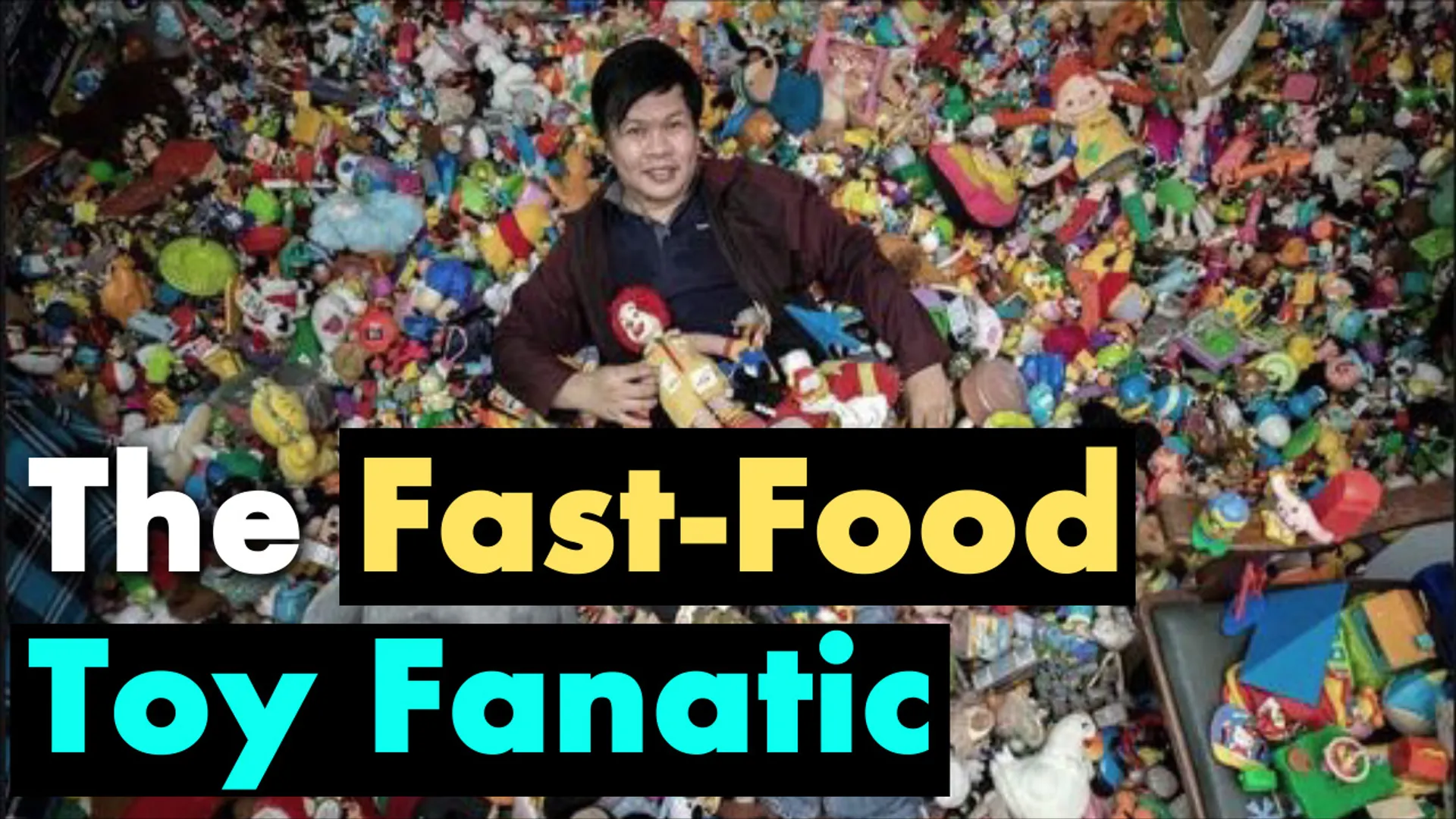 Have you ever seen a super-sized collection of fast-food restaurant toys?