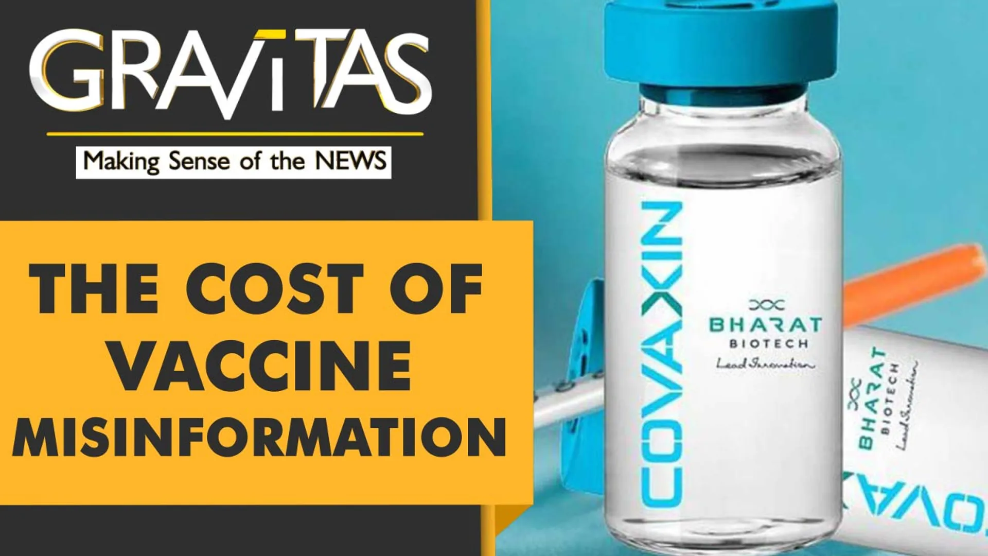 Gravitas: Covaxin has calf serum? Government says no