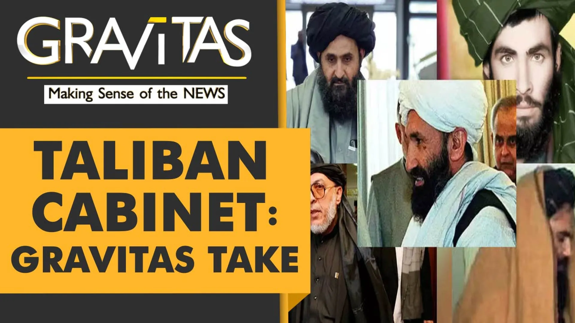 Gravitas take on Taliban's acting cabinet